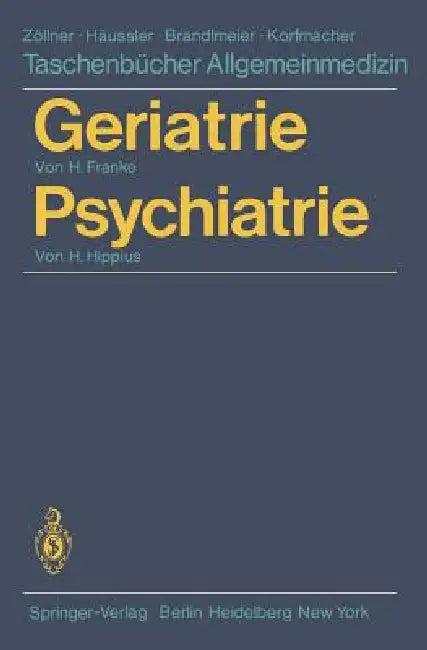 Geriatrie Psychiatrie (English, Wilhelm Chowanetz | H. Franke | Axel Schramm)
