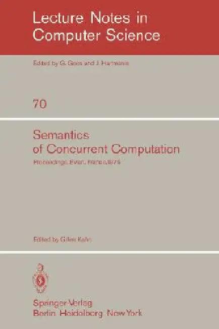 Semantics of Concurrent Computation (English, G. Kahn)