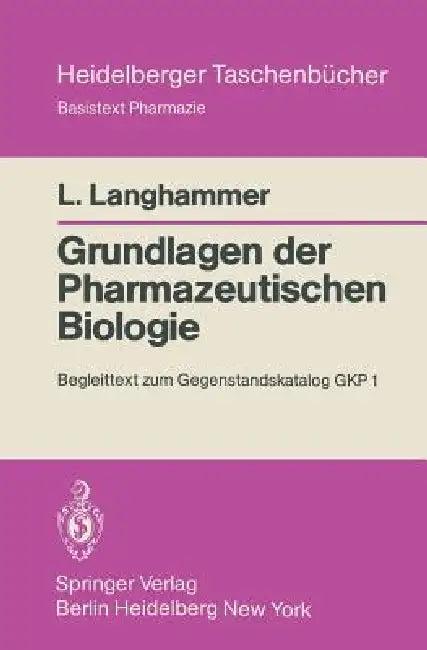 Grundlagen Der Pharmazeutischen Biologie (English, Liselotte Langhammer)