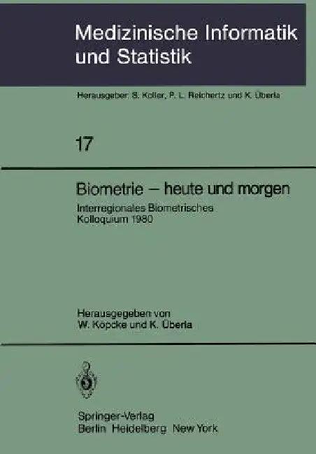 Biometrie -- Heute Und Morgen (English, W. Köpcke | K. Überla)