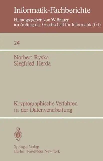 Kryptographische Verfahren in Der Datenverarbeitung (English, Norbert Ryska | Siegfried Herda)