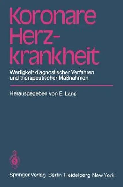 Koronare Herzkrankheit (English, E. Lang)