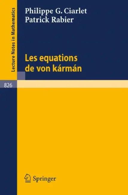 Les Equations de Von Karman (English, P. G. Ciarlet | P. Rabier)
