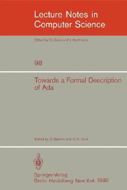 Towards a Formal Description of ADA (English, D. Bjorner | O. N. Oest)