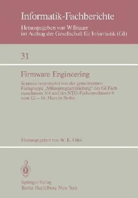 Firmware Engineering (English, W. K. Giloi)