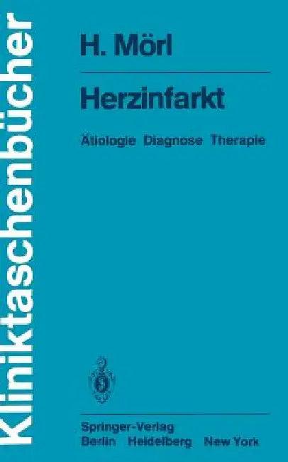 Herzinfarkt (English, H. Mörl | G. Schettler)