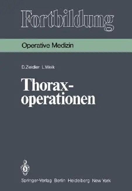 Thoraxoperationen (English, D. Zeidler | K. Junghanns | L. Weik)