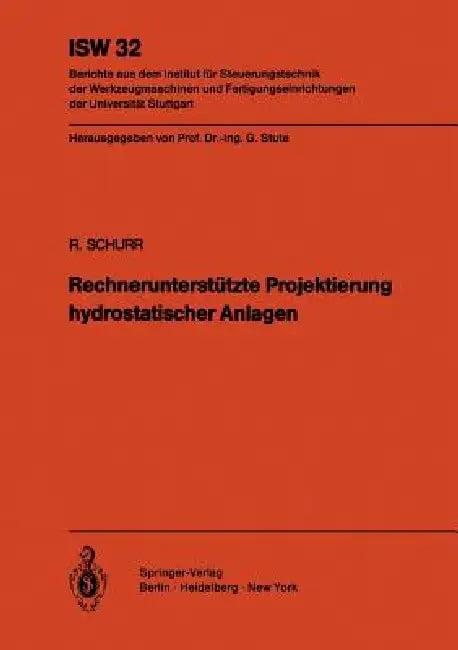 Rechnerunterstützte Projektierung Hydrostatischer Anlagen (English, R. Schurr)