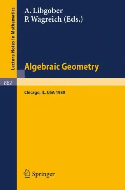 Algebraic Geometry (English, A. Libgober | P. Wagreich)
