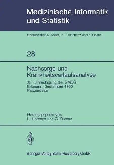 Nachsorge Und Krankheitsverlaufsanalyse (English, L. Horbach | C. Duhme)