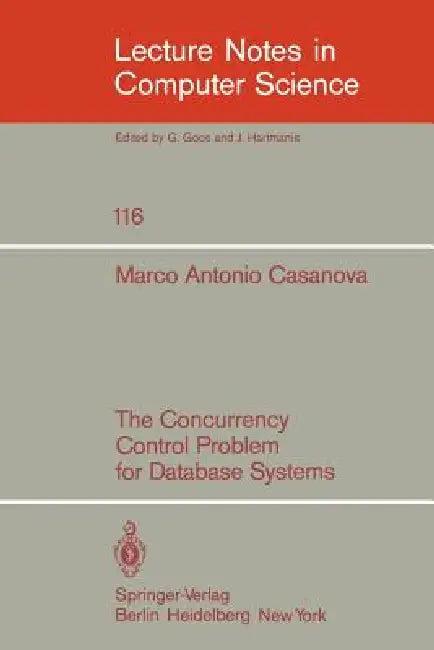 The Concurrency Control Problem for Database Systems (English, M. A. Casanova)