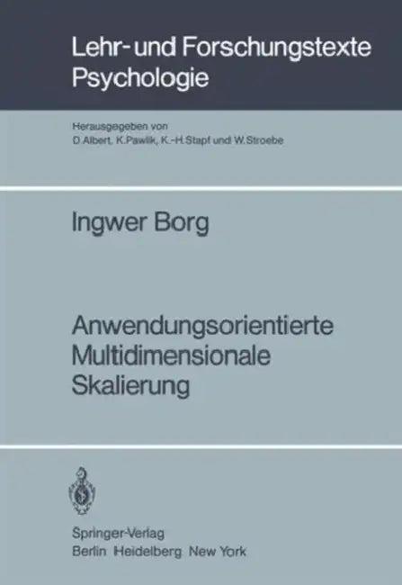 Anwendungsorientierte Multidimensionale Skalierung (English, I. Borg)