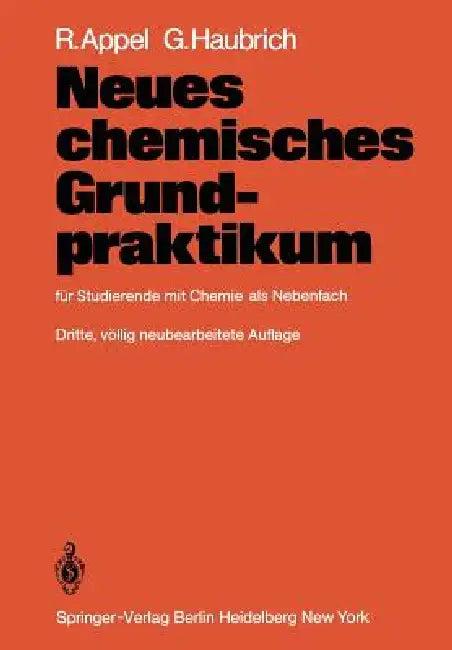 Neues Chemisches Grundpraktikum (English, R. Appel | G. Haubrich)