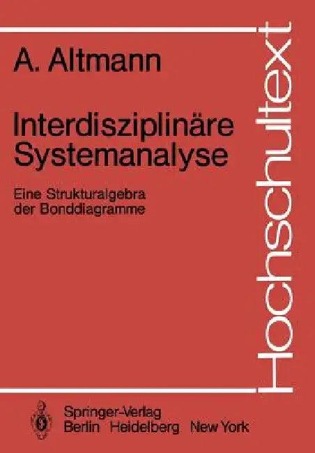 Interdisziplinäre Systemanalyse (English, Andre Altmann)