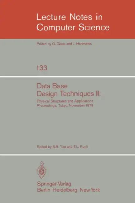 Data Base Design Techniques II (English, S. B. Yao | T. L. Kunii)