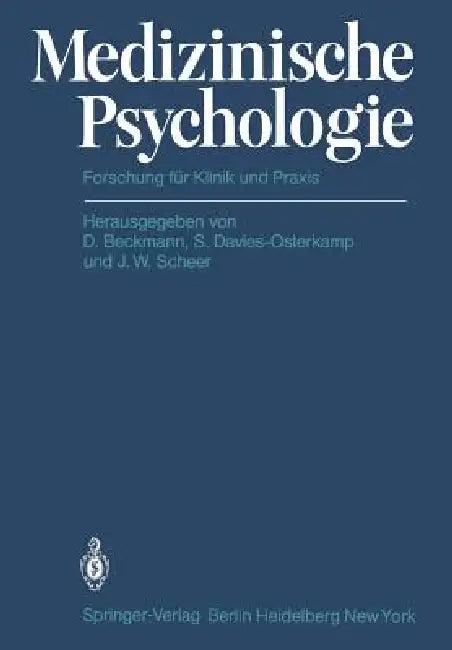 Medizinische Psychologie (English, D. Beckmann | S. Davies-Osterkamp | J. W. Scheer)