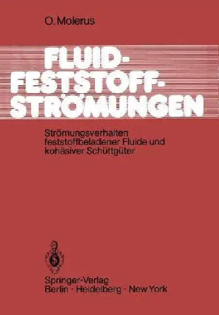 Fluid-Feststoff-Strömungen (English, O. Molerus)