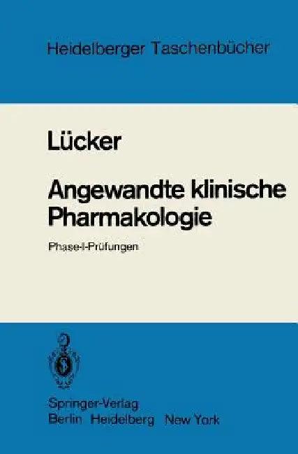 Angewandte Klinische Pharmakologie (English, P. W. Lücker | W. Rindt | M. Eldon)