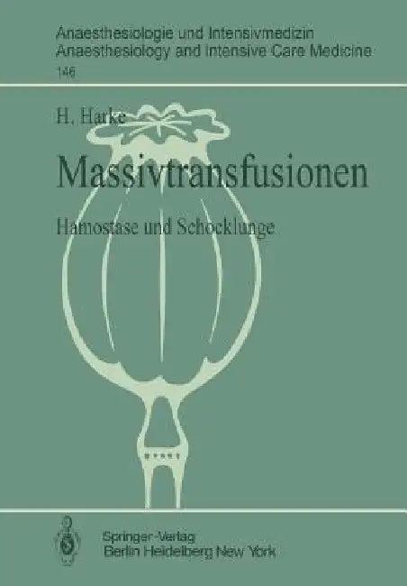 Massivtransfusionen (English, H. Harke)