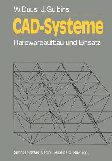Cad-Systeme (English, W. Duus | J. Gulbins)