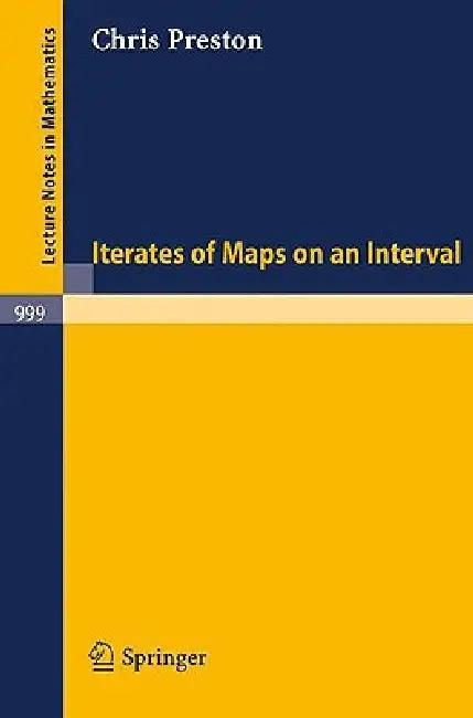 Iterates of Maps on an Interval (English, C. Preston)