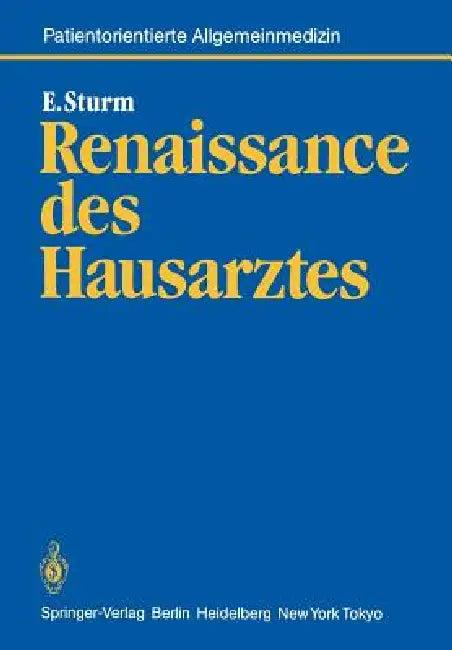 Renaissance Des Hausarztes (English, Eckart Sturm)