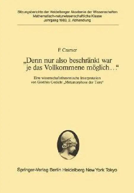 "Denn Nur Also Beschränkt War Je Das Vollkommene Möglich..." (English, F. Cramer)