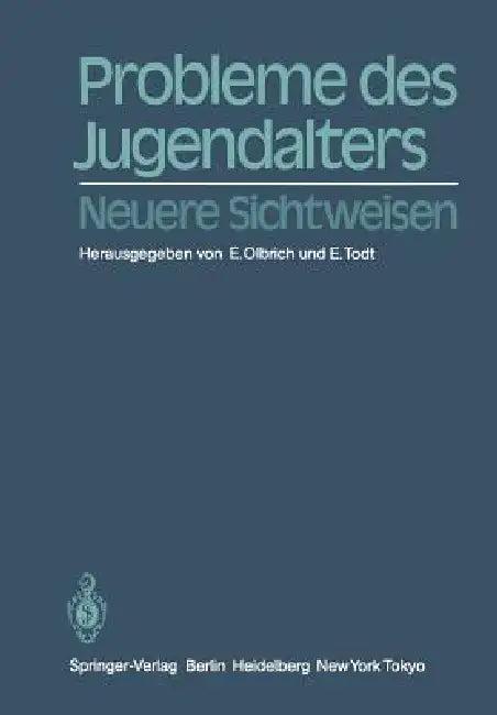 Probleme Des Jugendalters (English, E. Olbrich | E. Todt)