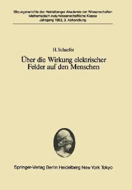 Über Die Wirkung Elektrischer Felder Auf Den Menschen (English, H. Schaefer)