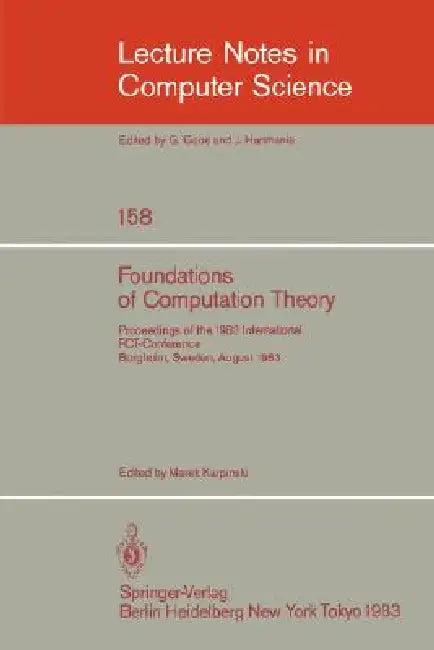 Foundations of Computation Theory (English, M. Karpinski)