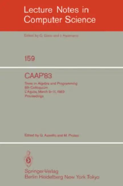 Caap '83 (English, G. Ausiello | M. Protasi)