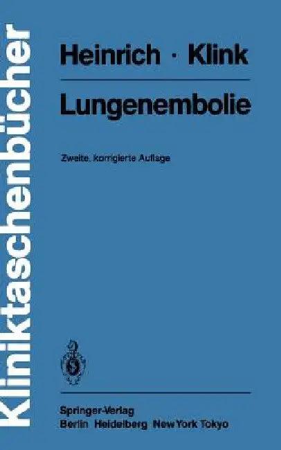 Lungenembolie (English, F. Heinrich | K. Klink)