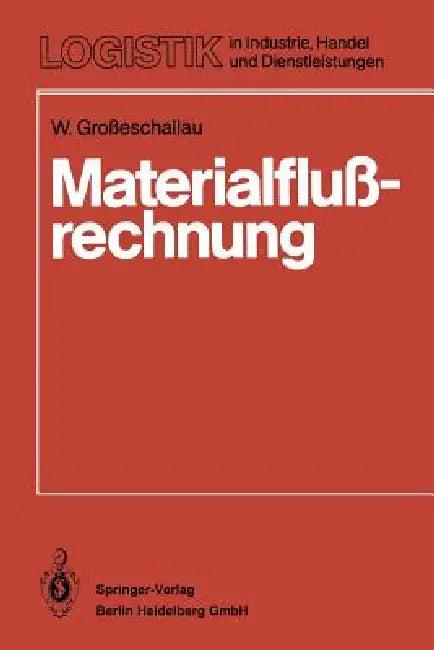 Materialflußrechnung (English, W. Grosseschallau)