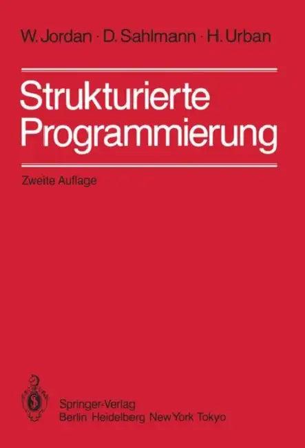 Strukturierte Programmierung (English, W. Jordan | D. Sahlmann | H. Urban)