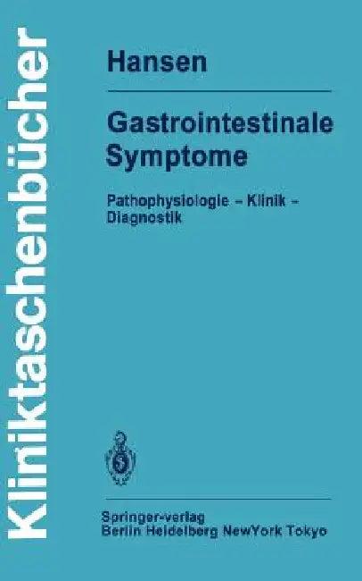 Gastrointestinale Symptome (English, W. E. Hansen)