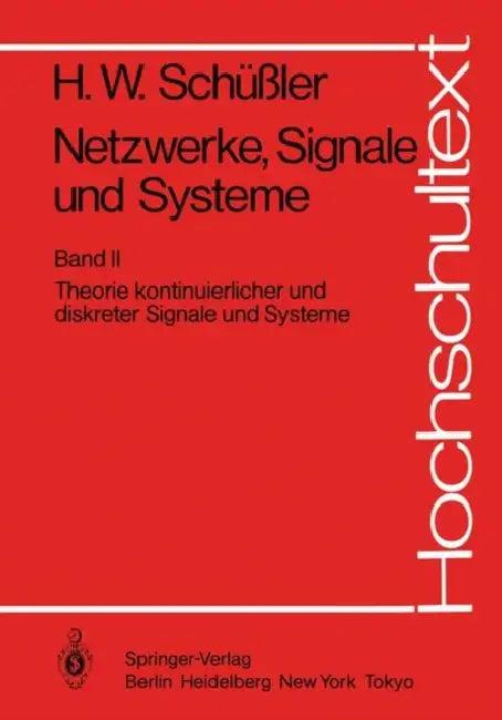 Netzwerke, Signale Und Systeme (English, Hans Wilhelm Schüßler)