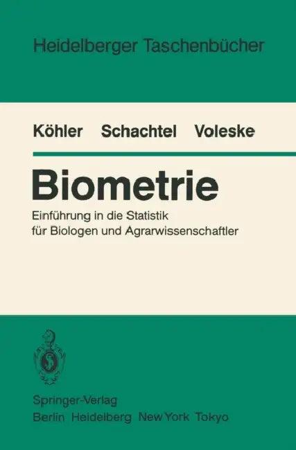 Biometrie (English, W. Köhler | G. Schachtel | P. Voleske)