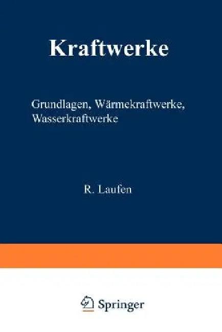 Kraftwerke (English, R. Laufen)