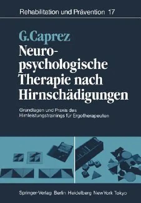 Neuropsychologische Therapie Nach Hirnschädigungen (English, S. Abbühl | Gaudenz Caprez | C. Engler)
