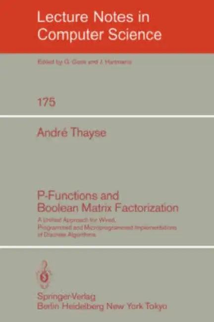 P-Functions and Boolean Matrix Factorization (English, A. Thayse)