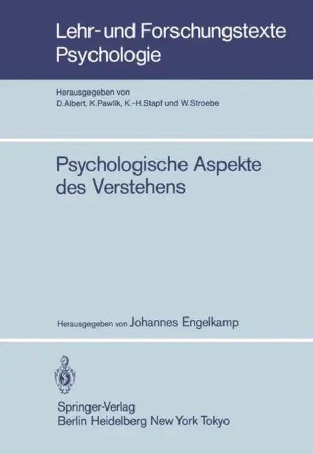 Psychologische Aspekte Des Verstehens (English, J. Engelkamp)