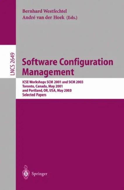 Software Configuration Management (English, Bernhard Westfechtel | André Van Der Hoek)