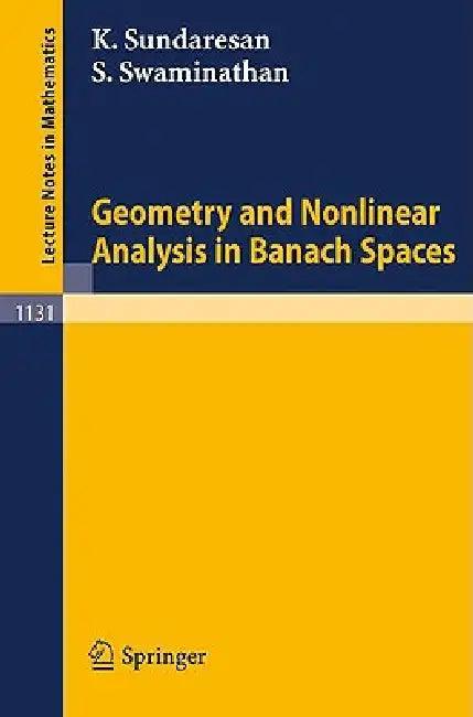 Geometry and Nonlinear Analysis in Banach Spaces (English, Kondagunta Sundaresan | Srinivasa Swaminathan)