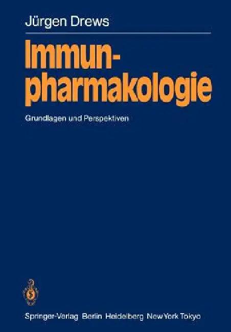 Immunpharmakologie (English, Jürgen Drews)