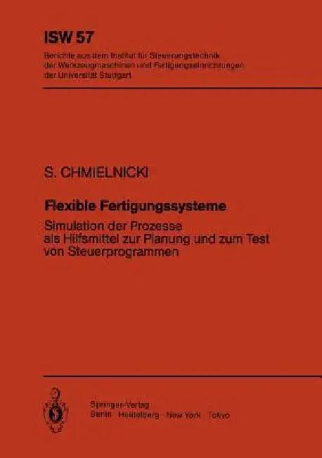 Flexible Fertigungssysteme (English, Siegmund Chmielnicki)