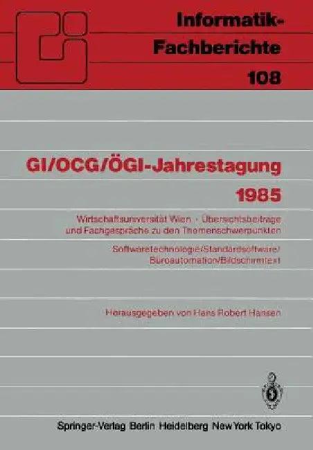 Gi/Ocg/Ögi-Jahrestagung 1985 (English, Hans R. Hansen)