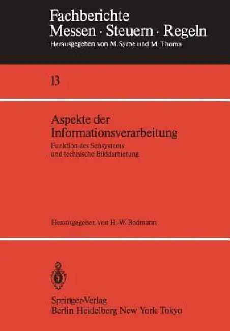 Aspekte Der Informationsverarbeitung (English, Hans-Walter Bodmann)