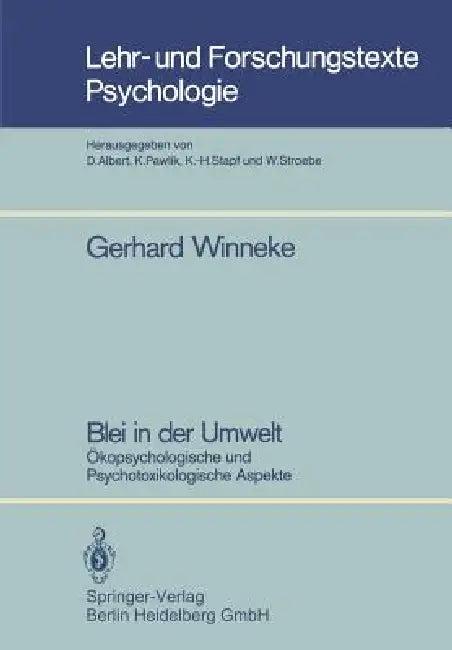 Blei in Der Umwelt (English, Gerhard Winneke)