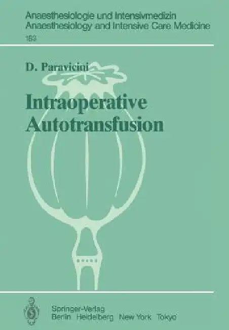 Intraoperative Autotransfusion (English, D. Paravicini | P. Lawin)