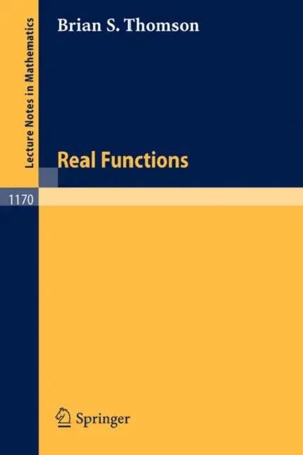Real Functions (English, Brian S. Thomson)